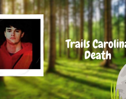 Trails Carolina Death